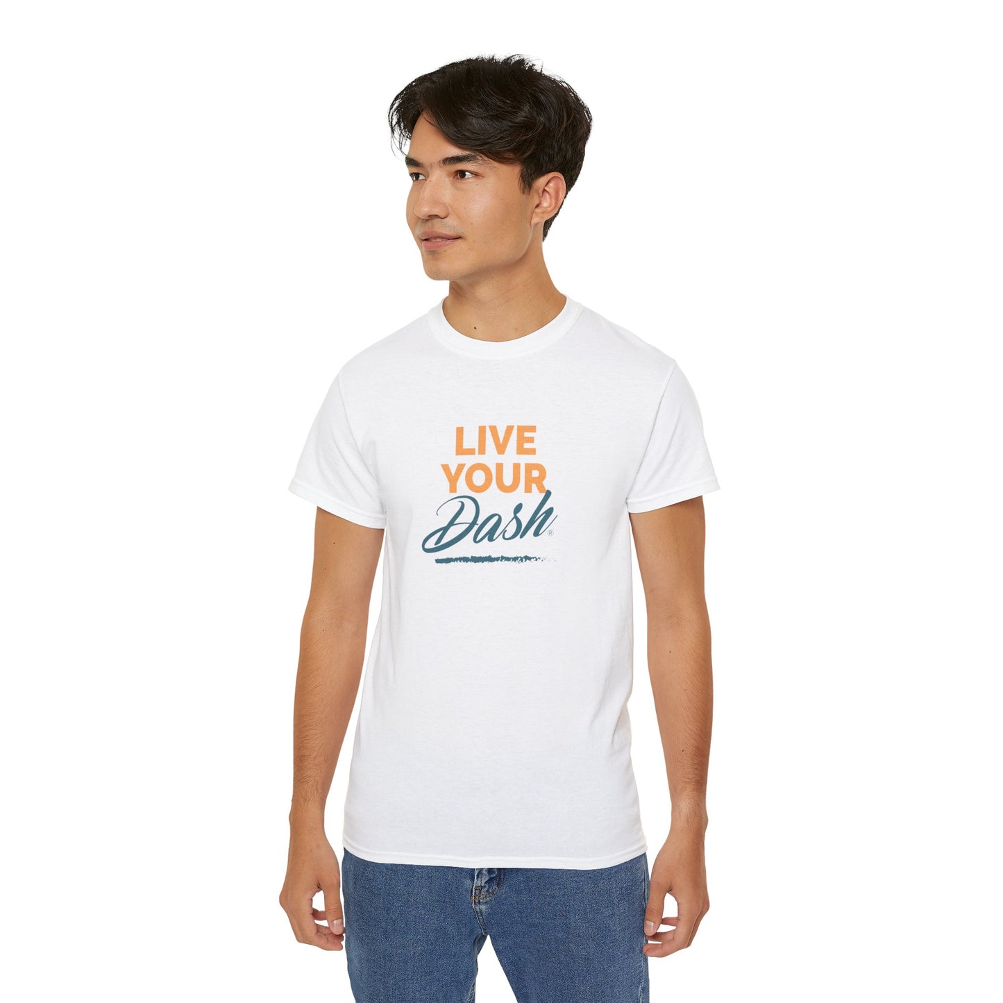 Live Your Dash Unisex Ultra Cotton Tee