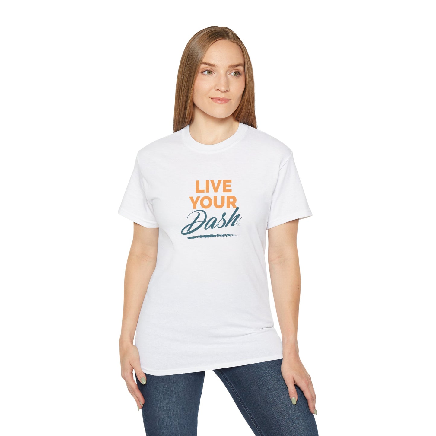 Live Your Dash Unisex Ultra Cotton Tee