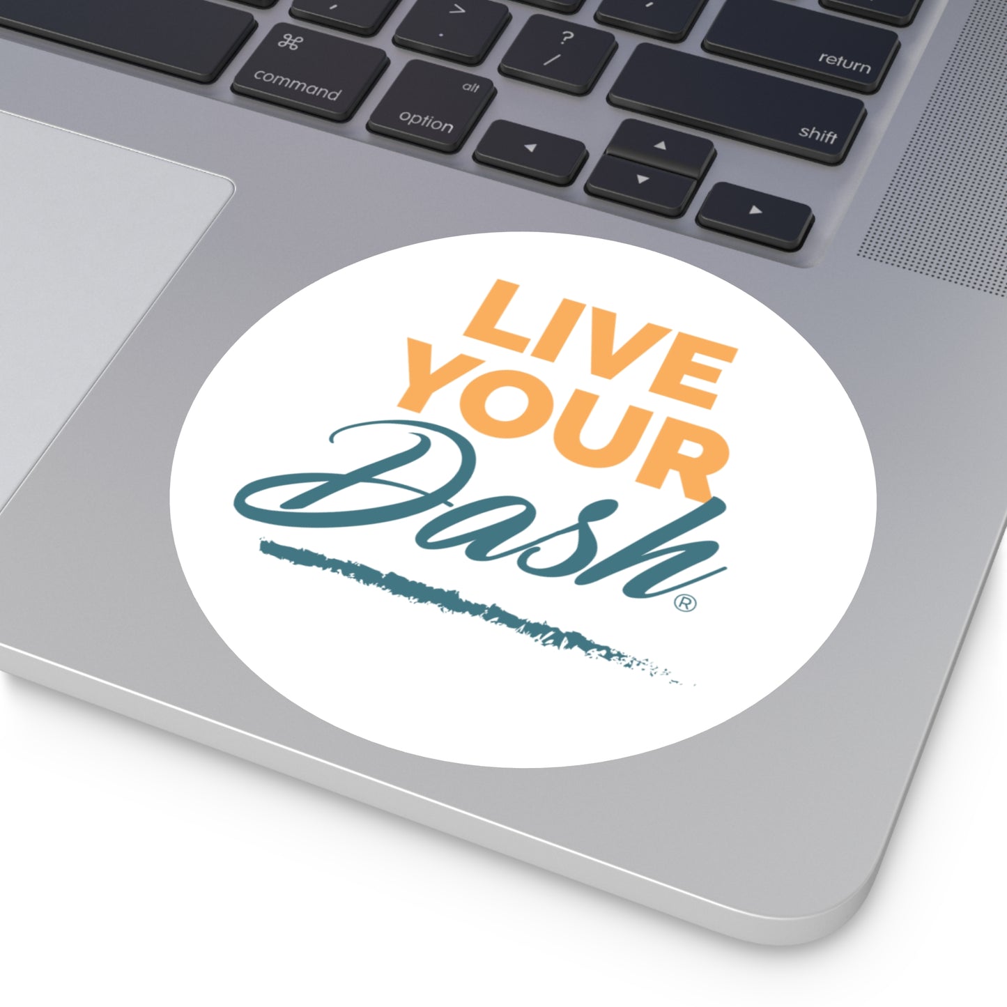 Live Your Dash Round Stickers, Indoor\Outdoor