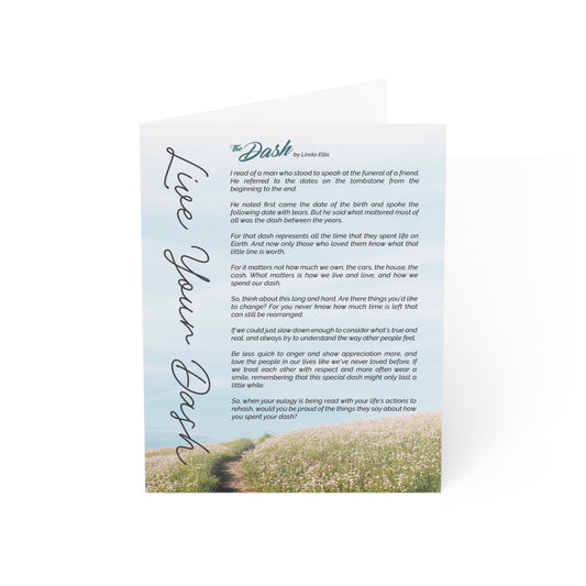 Live Your Dash / Dash Poem Classic Greeting Card (Pack of 1, 10, 30, 50)