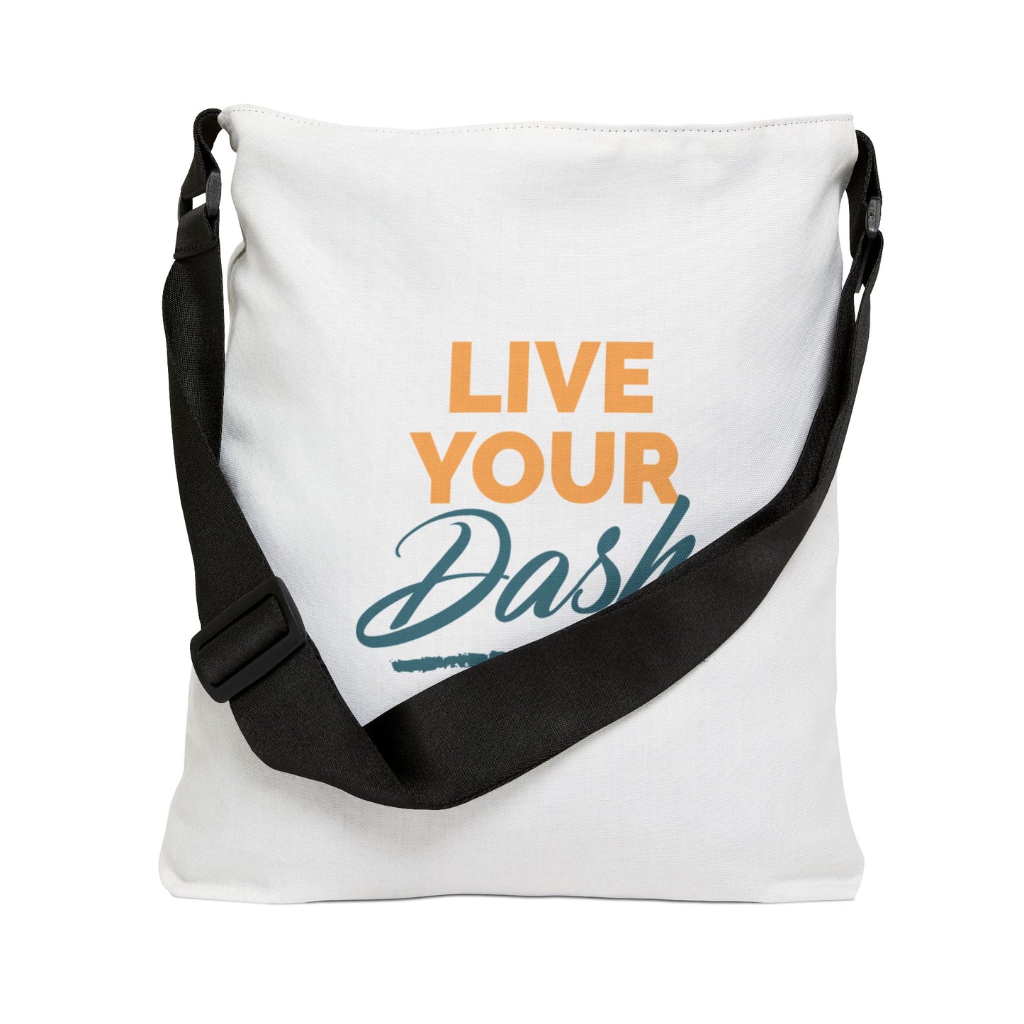 Live Your Dash Adjustable Tote Bag (AOP)