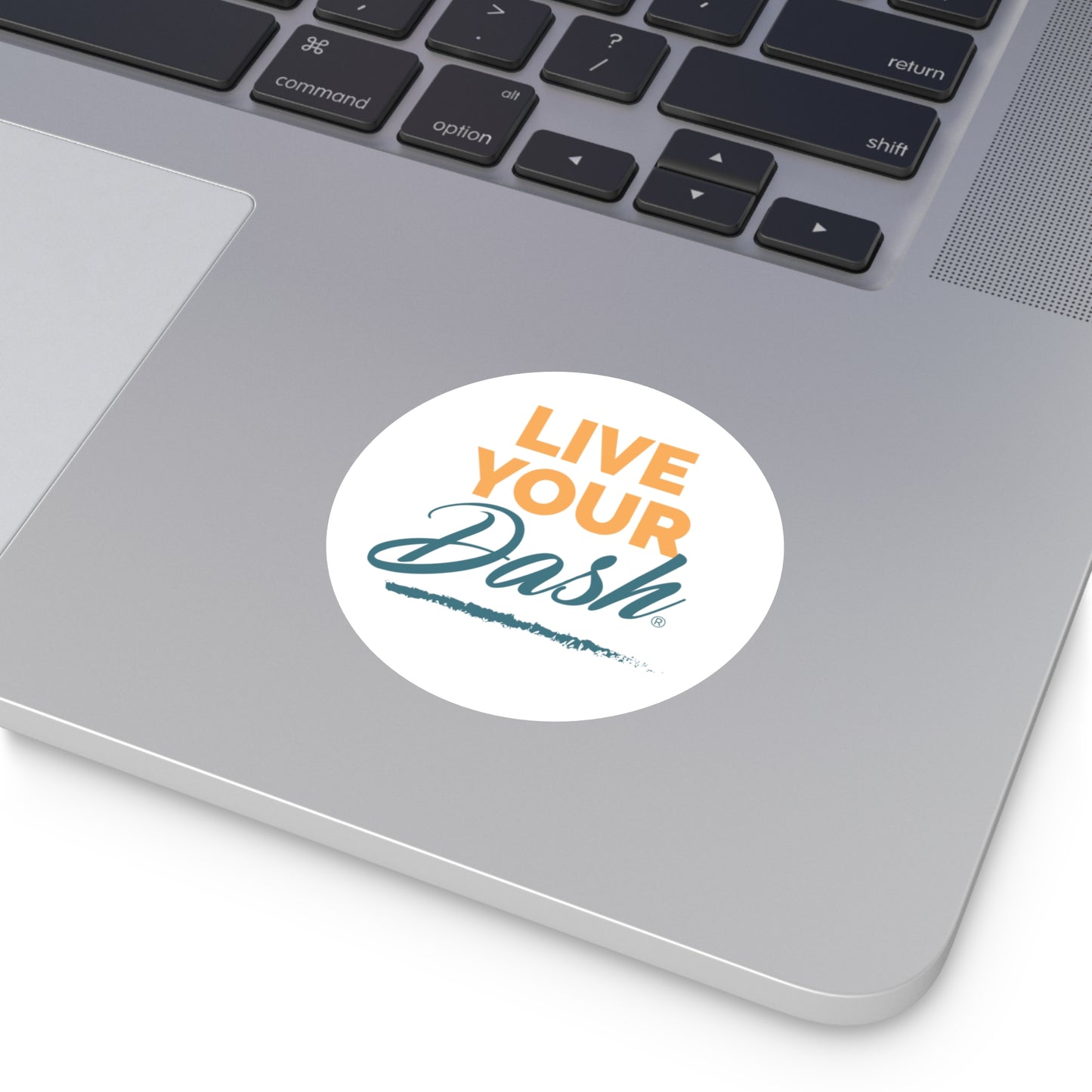 Live Your Dash Round Stickers, Indoor\Outdoor