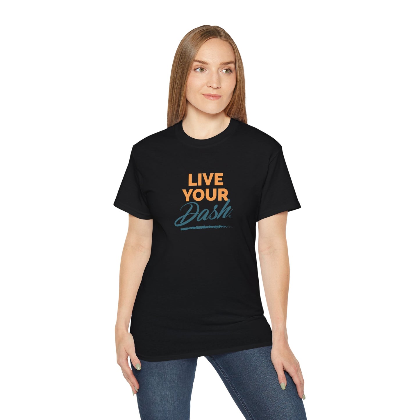 Live Your Dash Unisex Ultra Cotton Tee