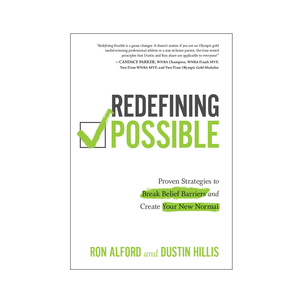 Redefining Possible: Proven Strategies to Break Belief Barriers and Create Your New Normal