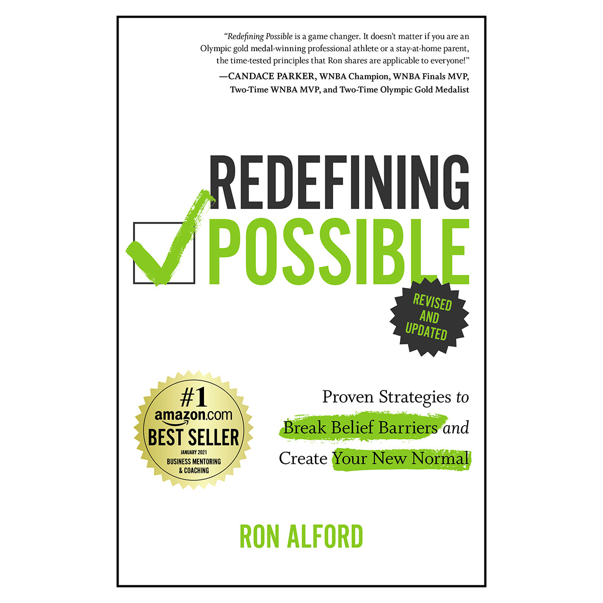 Redefining Possible 2nd Edition : Proven Strategies to Break Belief Barriers and Create Your New Normal